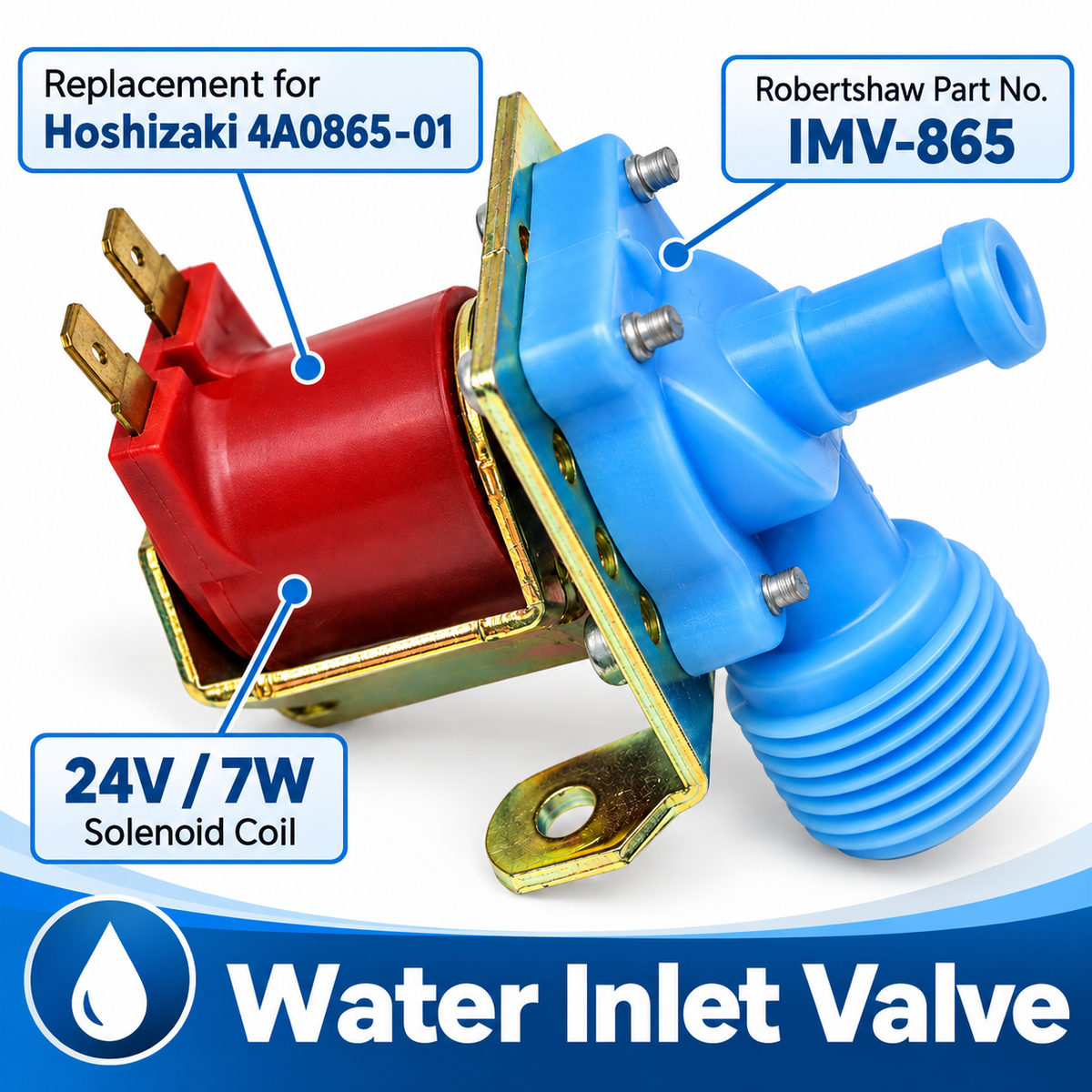Water Inlet Solenoid Valve for Hoshizaki 4A0865-01 Replacement Robertshaw IMV-865 24V