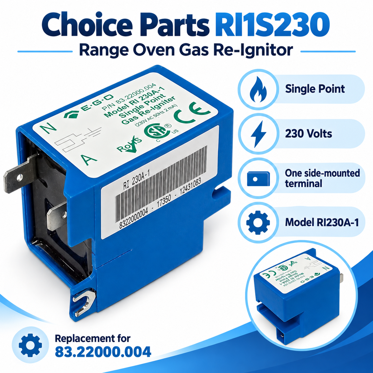 Choice Parts RI1S230 Range Oven Gas Re-Ignitor – 230V Single Point RI230A-1